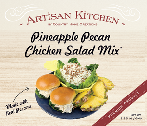 Country Home Creations Artisan Kitchen Pineapple Pecan Chicken Salad Mix